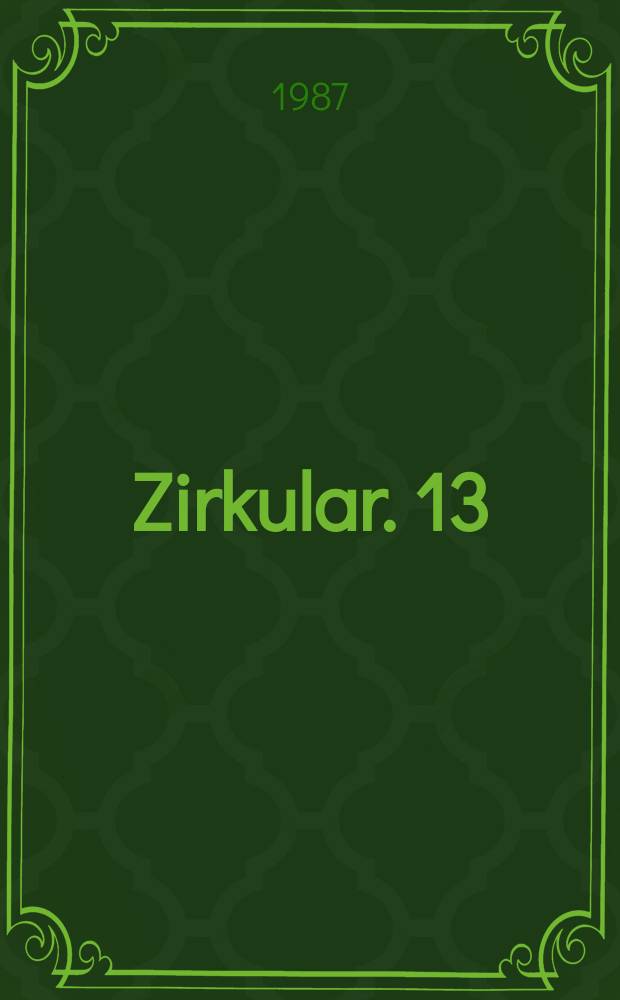 Zirkular. 13