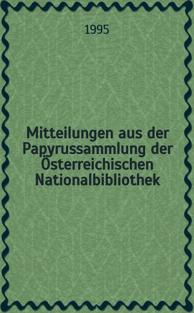 Mitteilungen aus der Papyrussammlung der Österreichischen Nationalbibliothek : Papyrus Erzherzog Rainer. F.24 : Ägypter und Amazonen