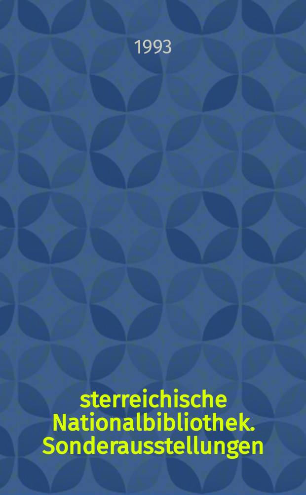 Österreichische Nationalbibliothek. Sonderausstellungen