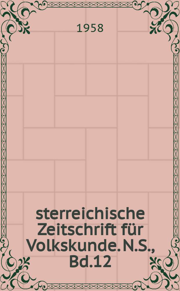 Österreichische Zeitschrift für Volkskunde. N.S., Bd.12(61), Указатель