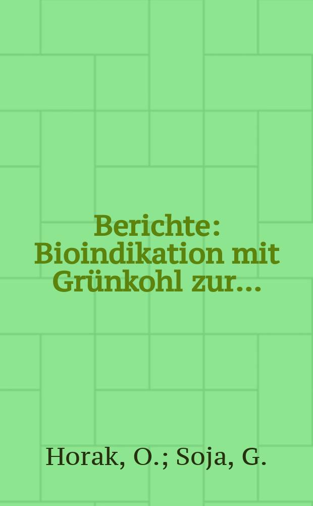 Berichte : Bioindikation mit Grünkohl zur...