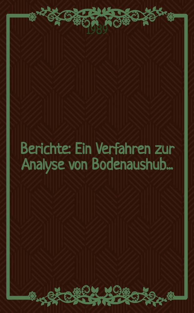 Berichte : Ein Verfahren zur Analyse von Bodenaushub...
