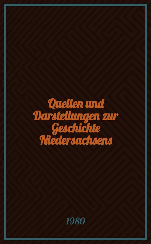Quellen und Darstellungen zur Geschichte Niedersachsens : Hrsg. vom Historischen Verein für Niedersachsen. Bd.91 : Souveränität, Partizipation und absolutistischer...