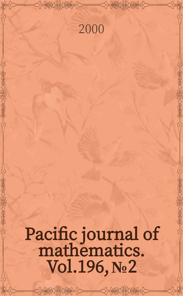 Pacific journal of mathematics. Vol.196, №2