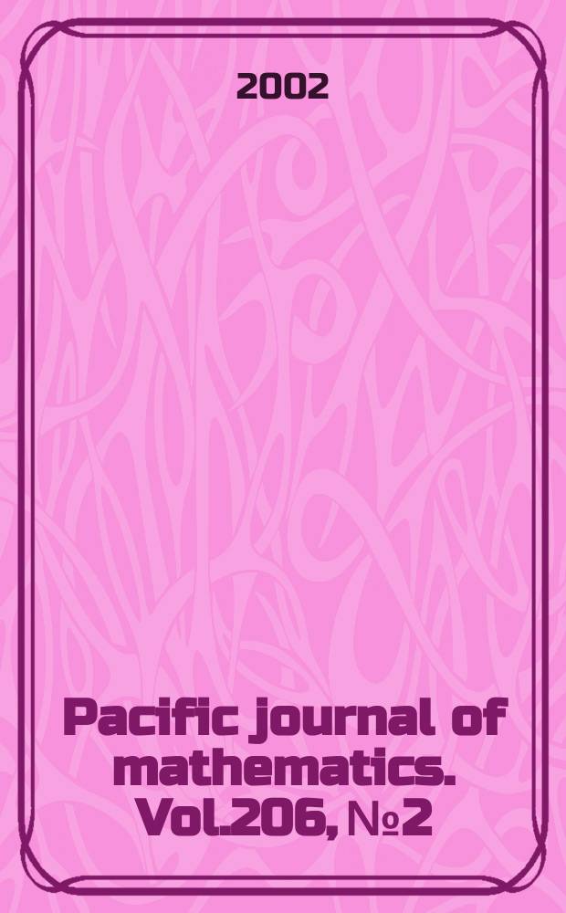 Pacific journal of mathematics. Vol.206, №2