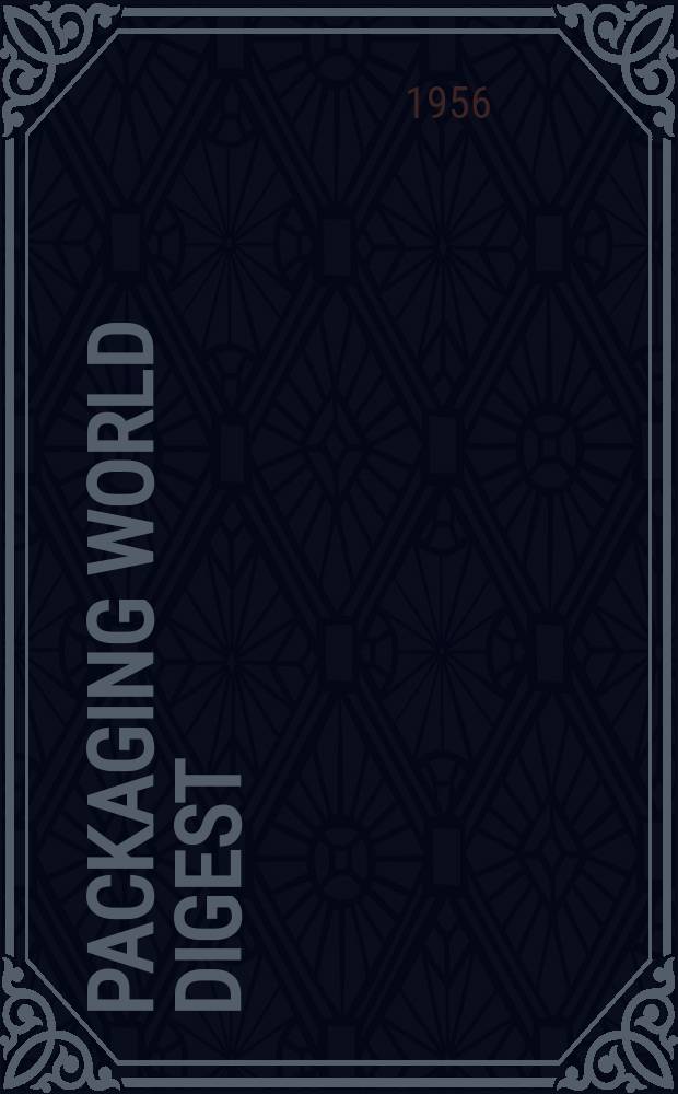Packaging world digest