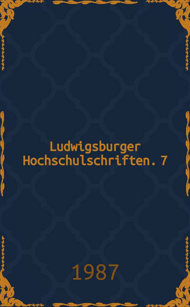 Ludwigsburger Hochschulschriften. 7 : Fremdsprachen didaktiker- Kongress (11; 1986; Ludwigsburg)