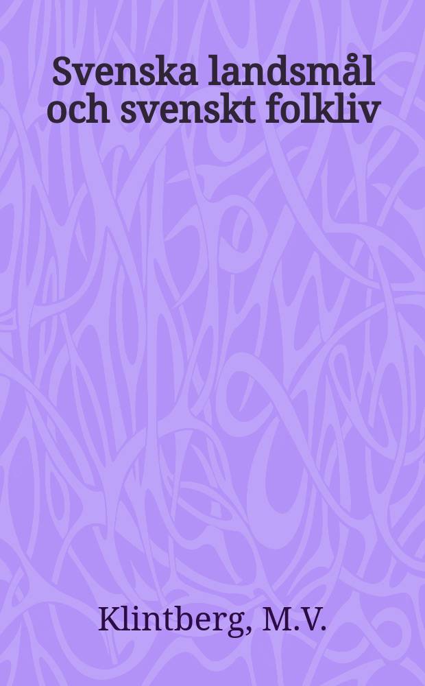 Svenska landsmål och svenskt folkliv : Tidskrift. utg. med. Understöd av Statsmedel av Landsmåls och folkminnesarkivet i Uppsala. H. 23 : Laumålets kvantitet ock aksent