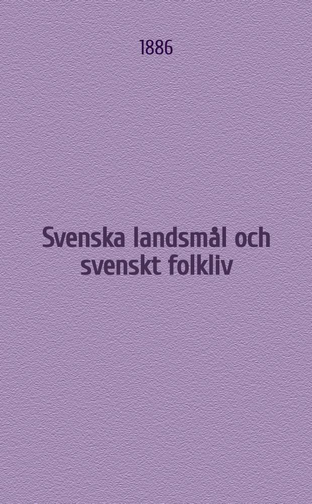 Svenska landsm&aring;l och svenskt folkliv : Tidskrift. utg. med. Underst&ouml;d av Statsmedel av Landsm&aring;ls och folkminnesarkivet i Uppsala. H. 24 : Sumlen d&auml;r vthi &auml;hro...