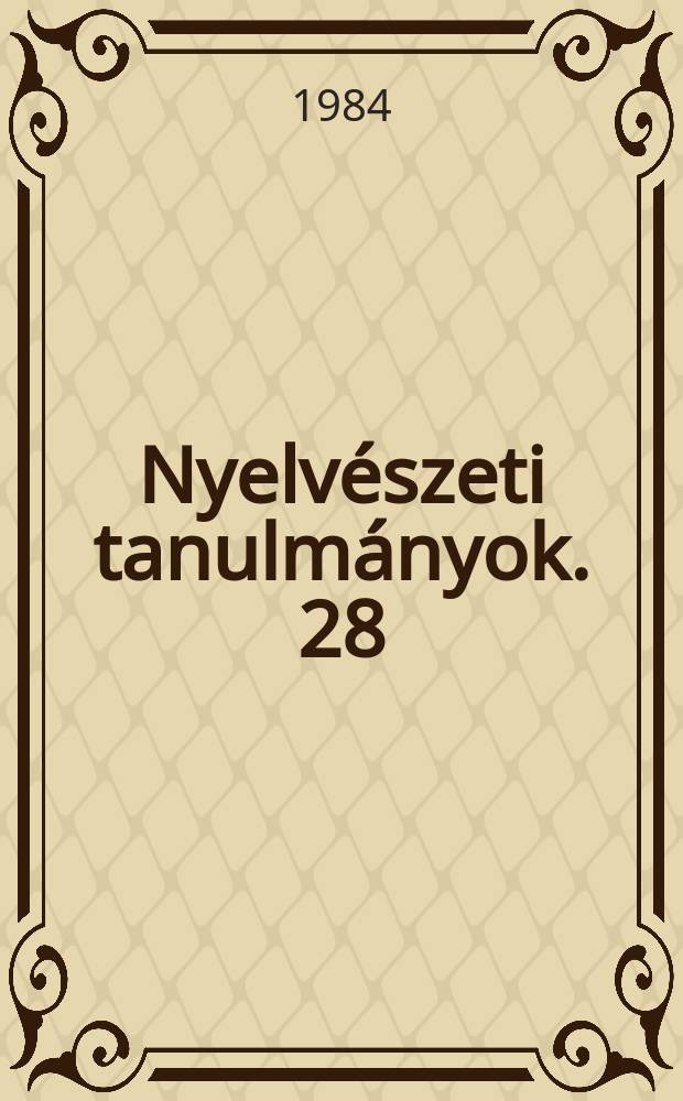 Nyelvészeti tanulmányok. 28 : Magyar madárnevek