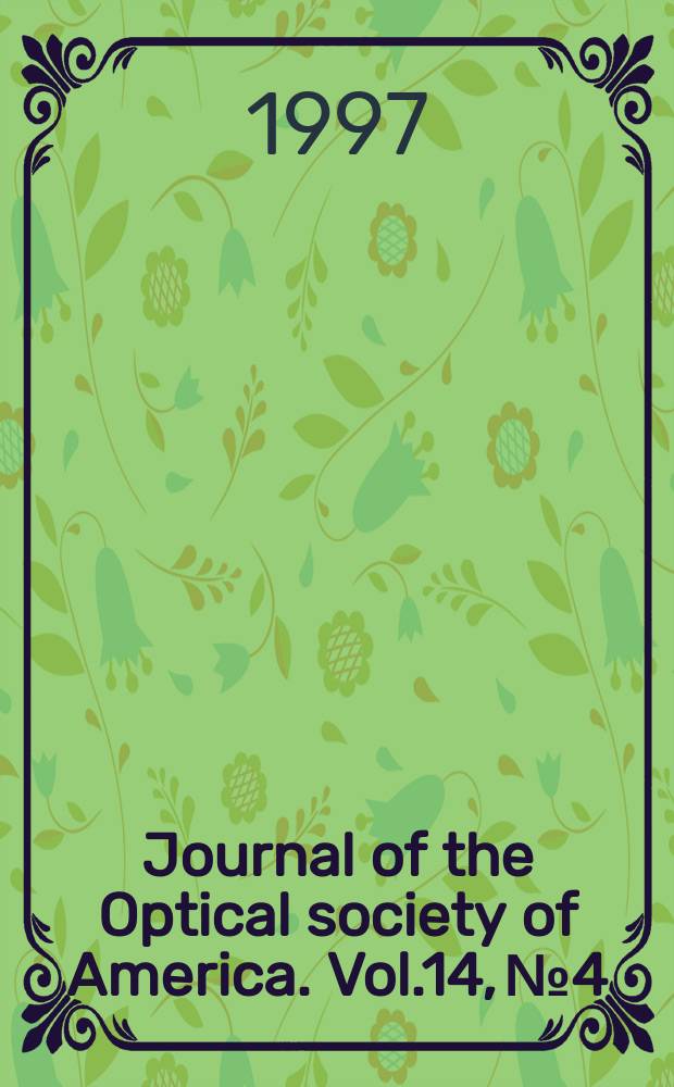 Journal of the Optical society of America. Vol.14, №4