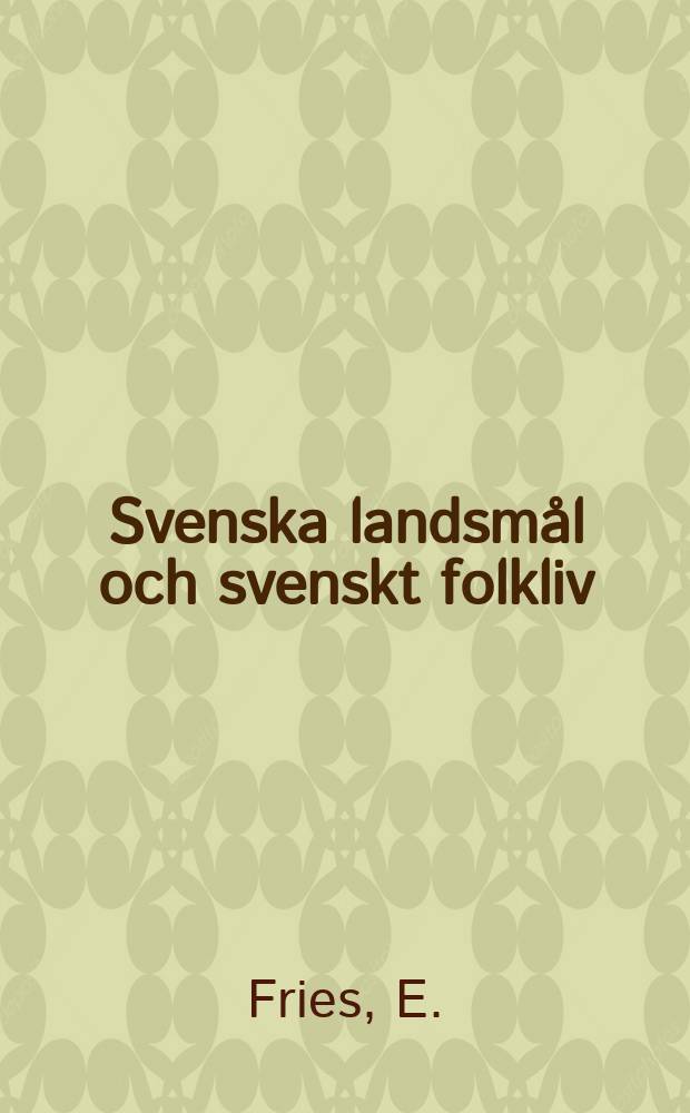 Svenska landsmål och svenskt folkliv : Tidskrift. utg. med. Understöd av Statsmedel av Landsmåls och folkminnesarkivet i Uppsala. H. 50 : Sverges sista häxprocess...