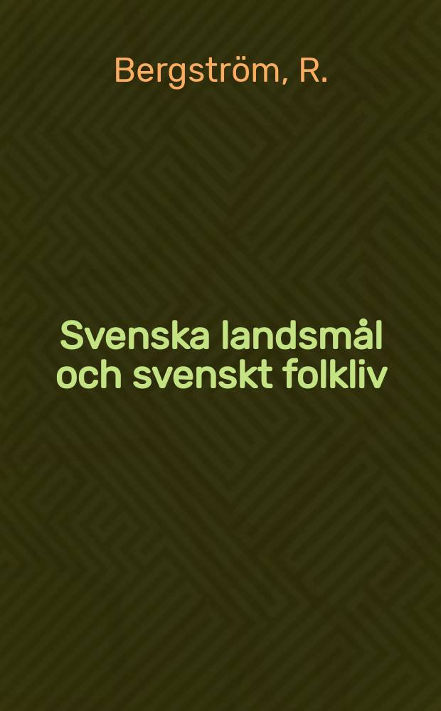 Svenska landsmål och svenskt folkliv : Tidskrift. utg. med. Understöd av Statsmedel av Landsmåls och folkminnesarkivet i Uppsala. H. 21 : Spring, min snälla ren!