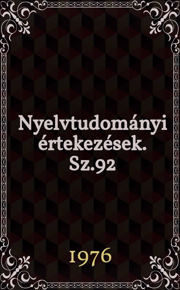 Nyelvtudományi értekezések. Sz.92 : Szláv tükörszók és tükörjelentések...