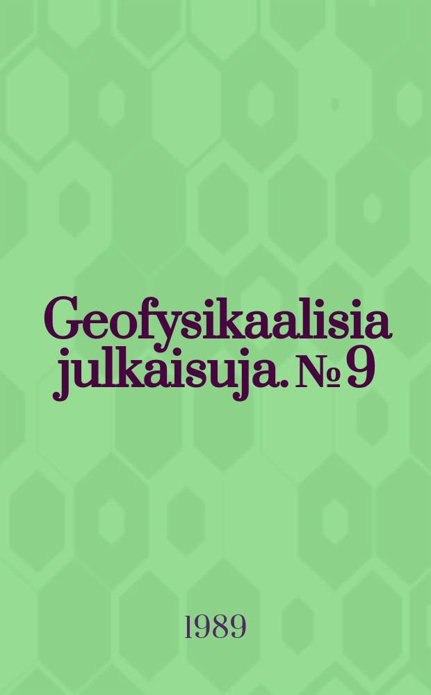 Geofysikaalisia julkaisuja. №9