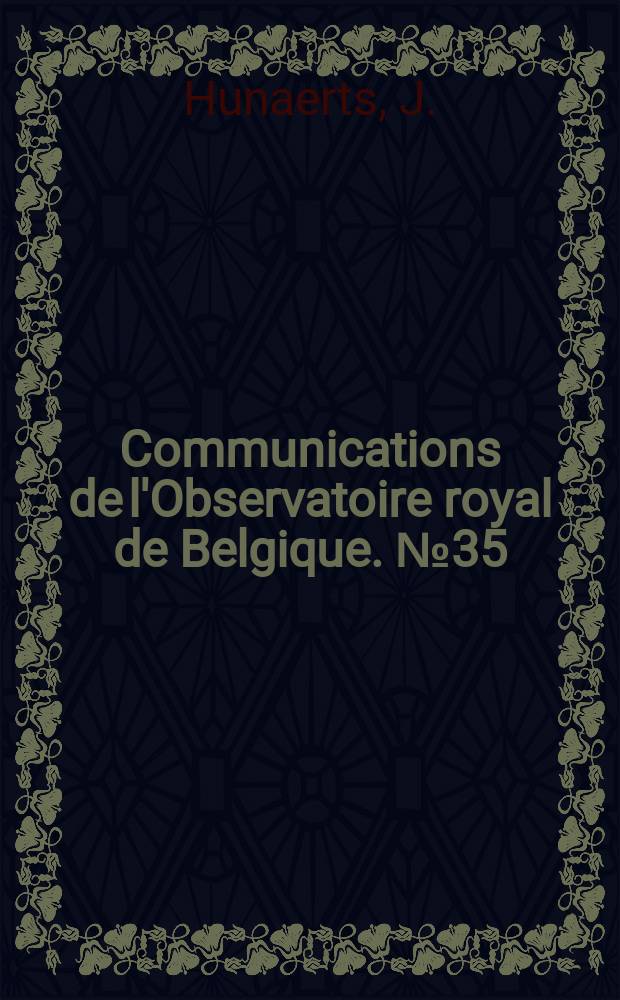 Communications de l'Observatoire royal de Belgique. №35 : Le problème de l'identification des radiations cométaires à partir de spectres synthétiques