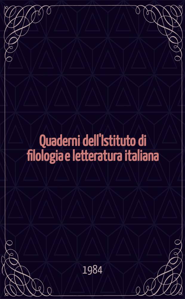 Quaderni dell'Istituto di filologia e letteratura italiana