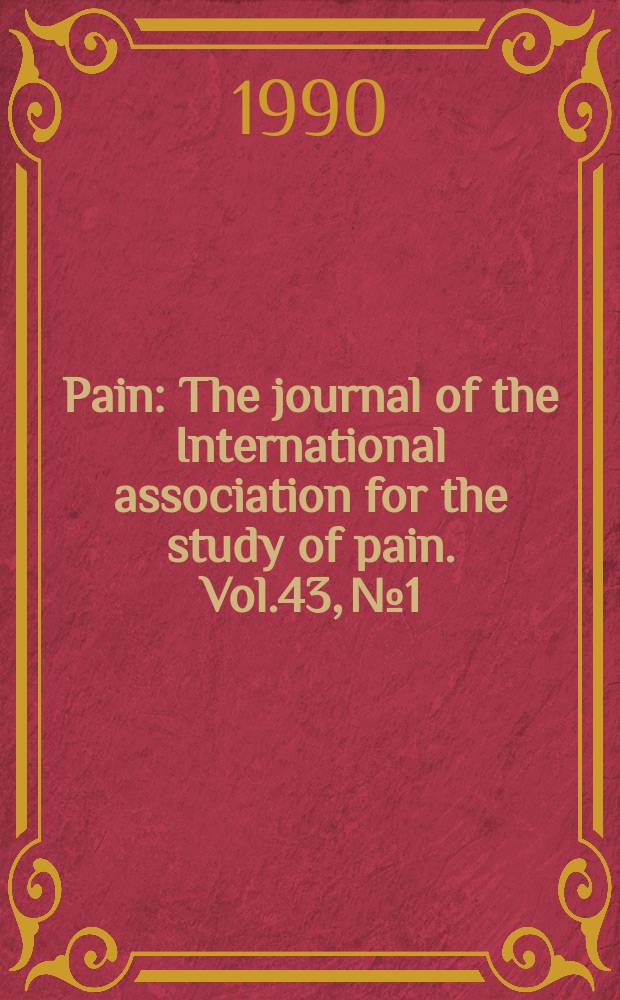 Pain : The journal of the International association for the study of pain. Vol.43, №1