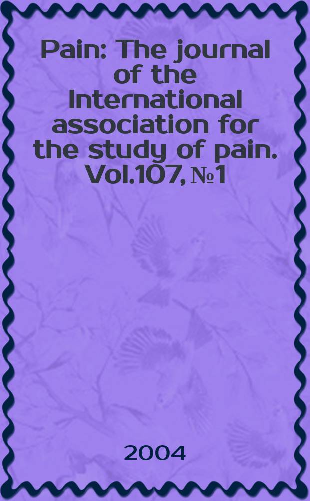 Pain : The journal of the International association for the study of pain. Vol.107, №1/2