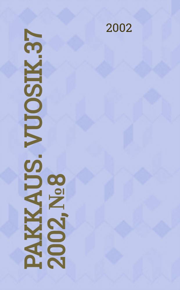 Pakkaus. Vuosik.37 2002, №8