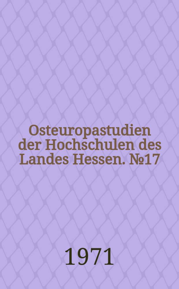 Osteuropastudien der Hochschulen des Landes Hessen. №17 : Intelligencija