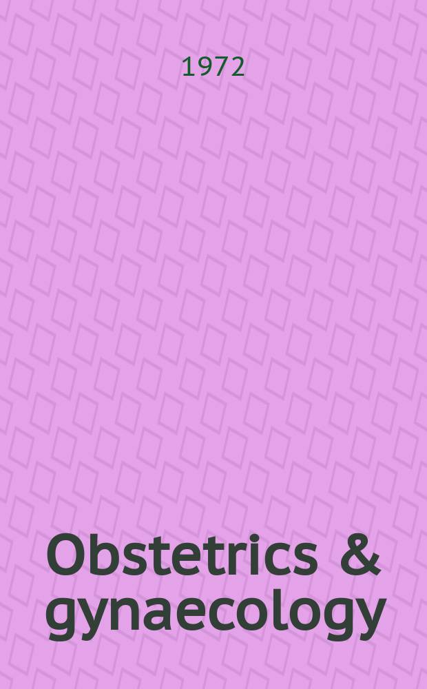 Obstetrics & gynaecology : Sect. X of Excerpta medica. Vol.25, №10 : Index issue