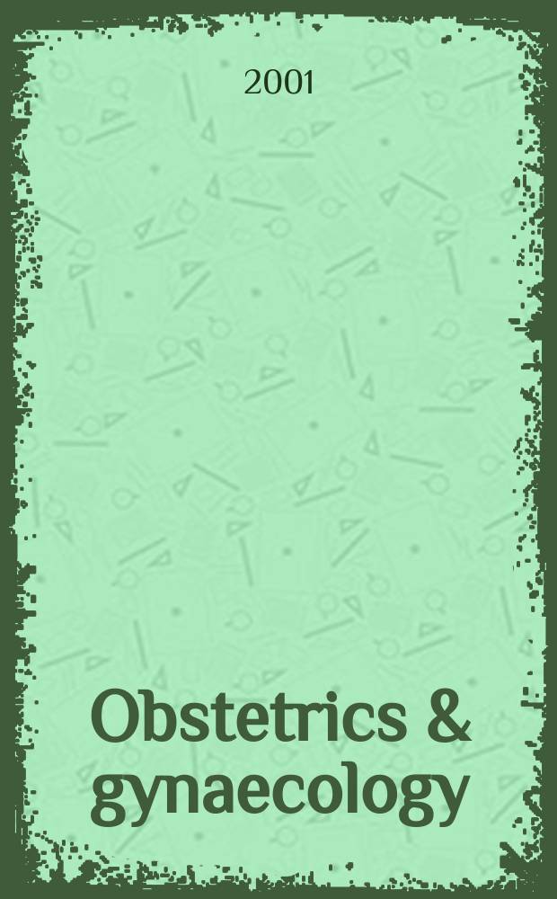 Obstetrics & gynaecology : Sect. X of Excerpta medica. Vol.80, №1