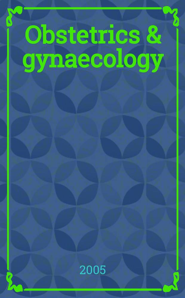 Obstetrics & gynaecology : Sect. X of Excerpta medica. Vol.87, №10