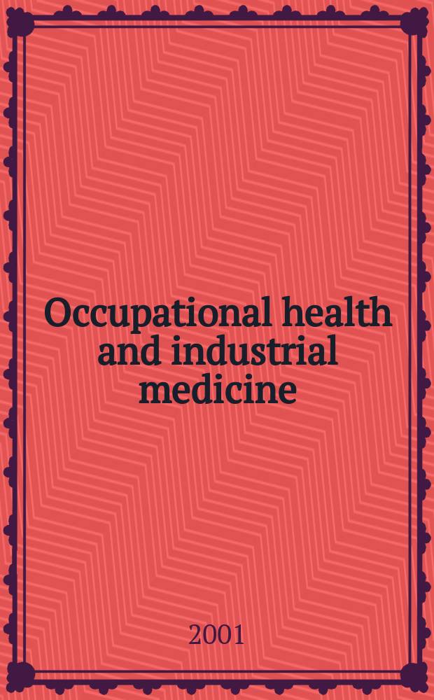 Occupational health and industrial medicine : Section 35 [of] Excerpta medica. Vol.44, №1