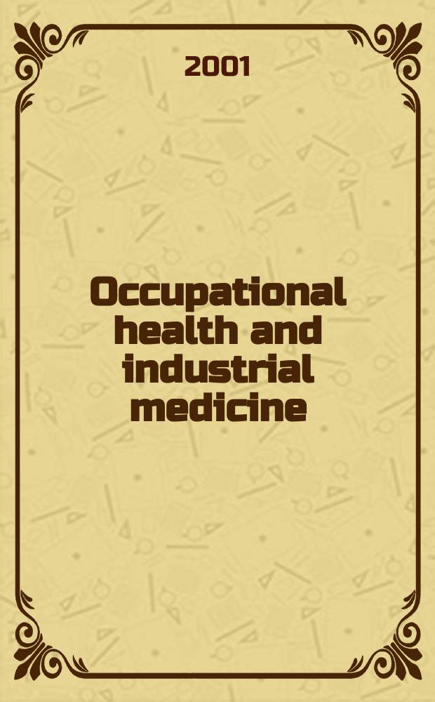 Occupational health and industrial medicine : Section 35 [of] Excerpta medica. Vol.45, №2