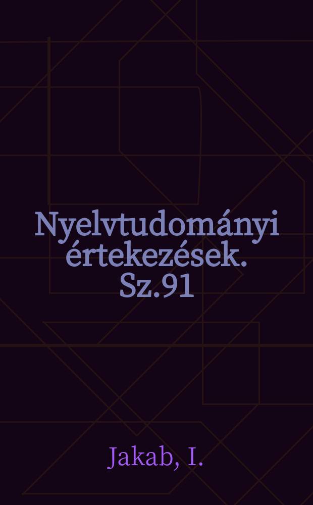 Nyelvtudományi értekezések. Sz.91 : A magyar igekötők állományi vizsgálata