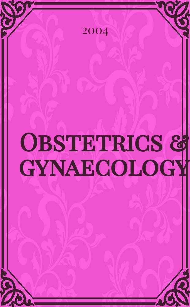 Obstetrics & gynaecology : Sect. X of Excerpta medica. Vol.86, №5