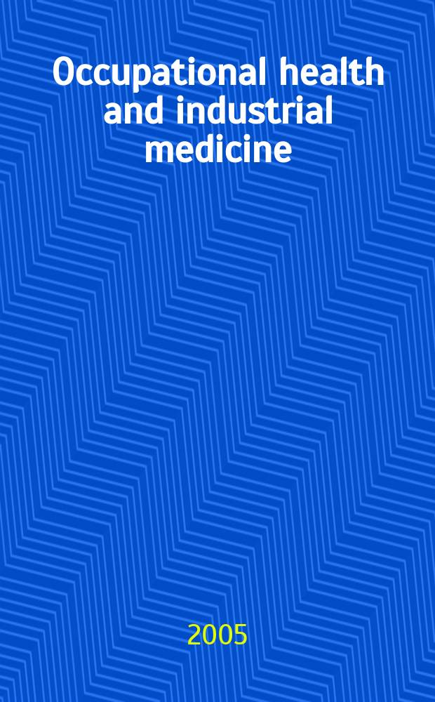 Occupational health and industrial medicine : Section 35 [of] Excerpta medica. Vol.53, №2