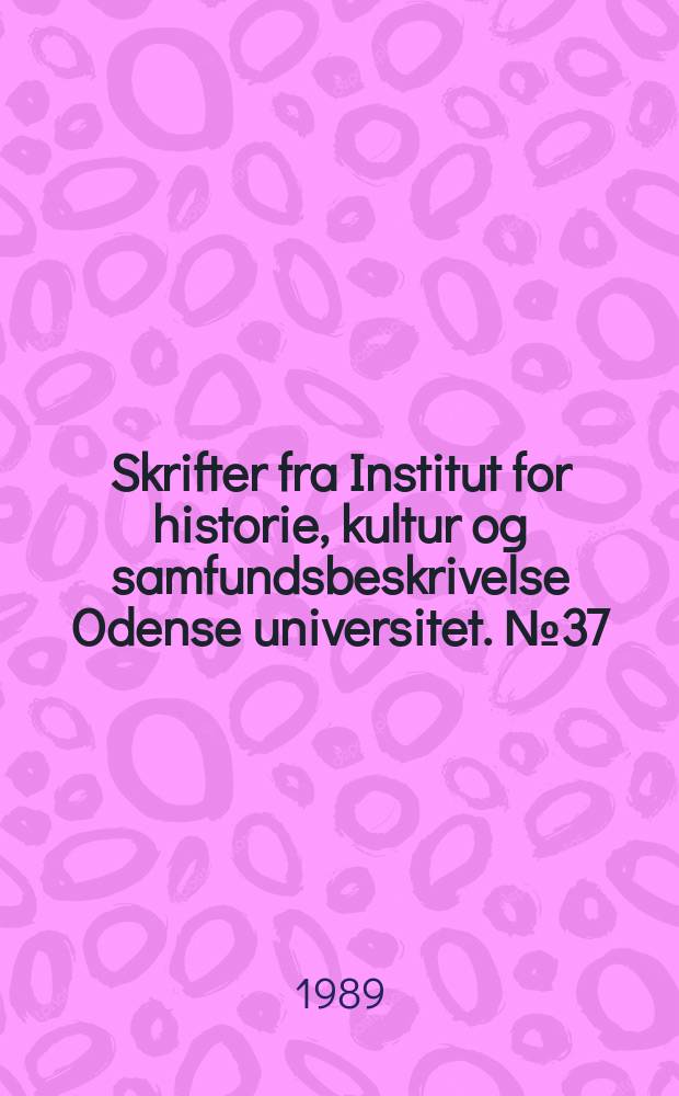 Skrifter fra Institut for historie, kultur og samfundsbeskrivelse Odense universitet. №37 : Skattefund og bebyggelse i Gudmeområdet på fyn