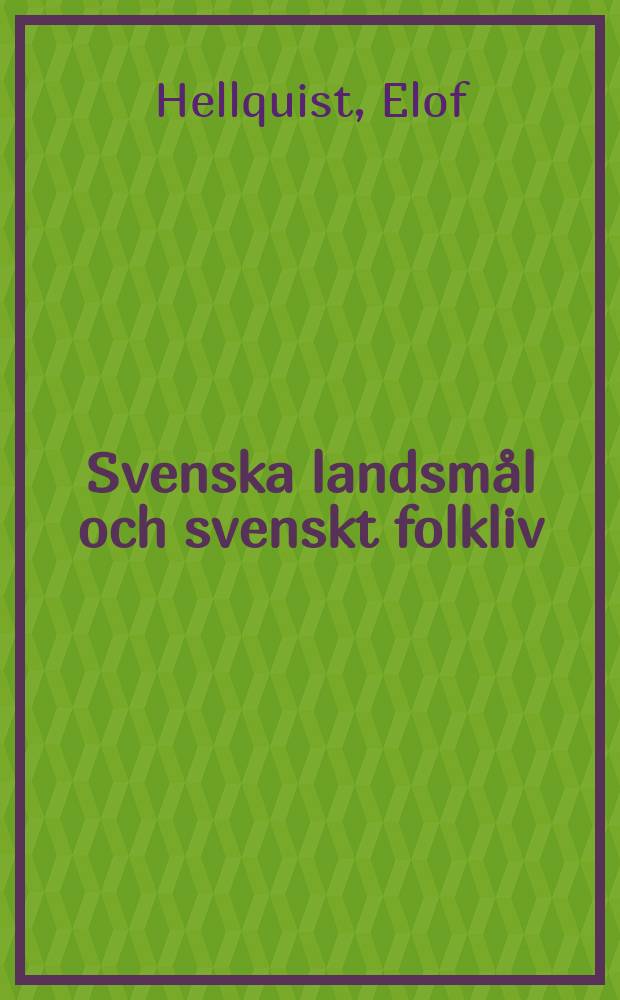 Svenska landsm&aring;l och svenskt folkliv : Tidskrift. utg. med. Underst&ouml;d av Statsmedel av Landsm&aring;ls och folkminnesarkivet i Uppsala. 1905, H. 4 (89) : Studier &ouml;fver de svenska sj&ouml;namnen