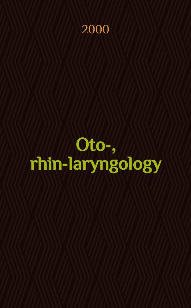 Oto-, rhino- laryngology : Section XI of Excerpta medica. Vol.74, №6