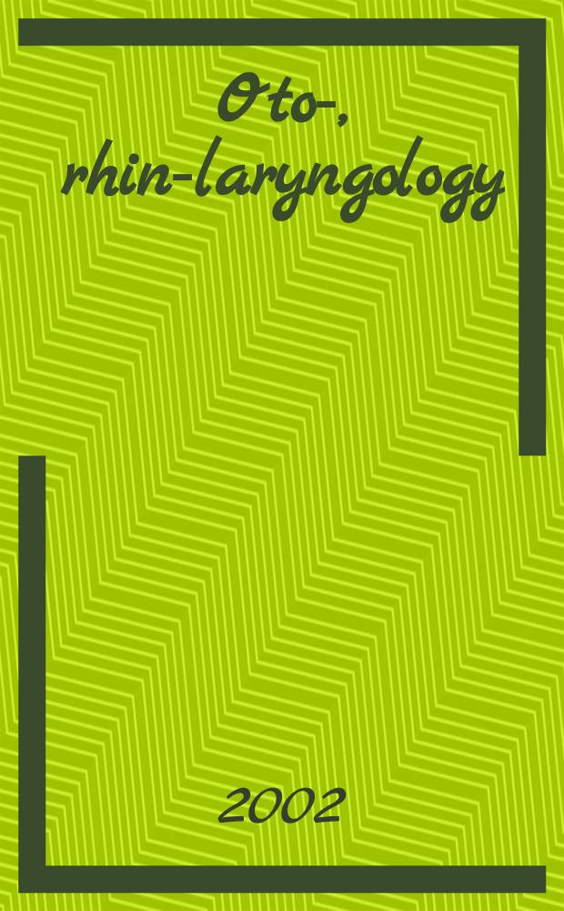 Oto-, rhino- laryngology : Section XI of Excerpta medica. Vol.77, №6