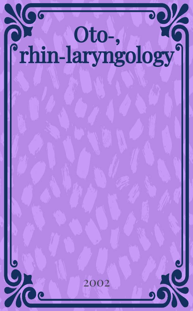 Oto-, rhino- laryngology : Section XI of Excerpta medica. Vol.78, №3