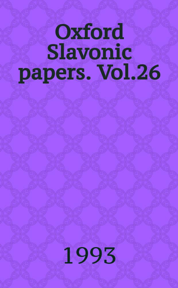 Oxford Slavonic papers. Vol.26