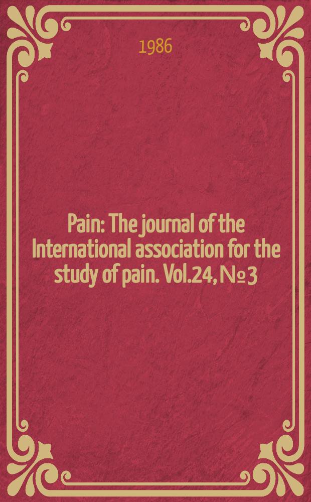 Pain : The journal of the International association for the study of pain. Vol.24, №3