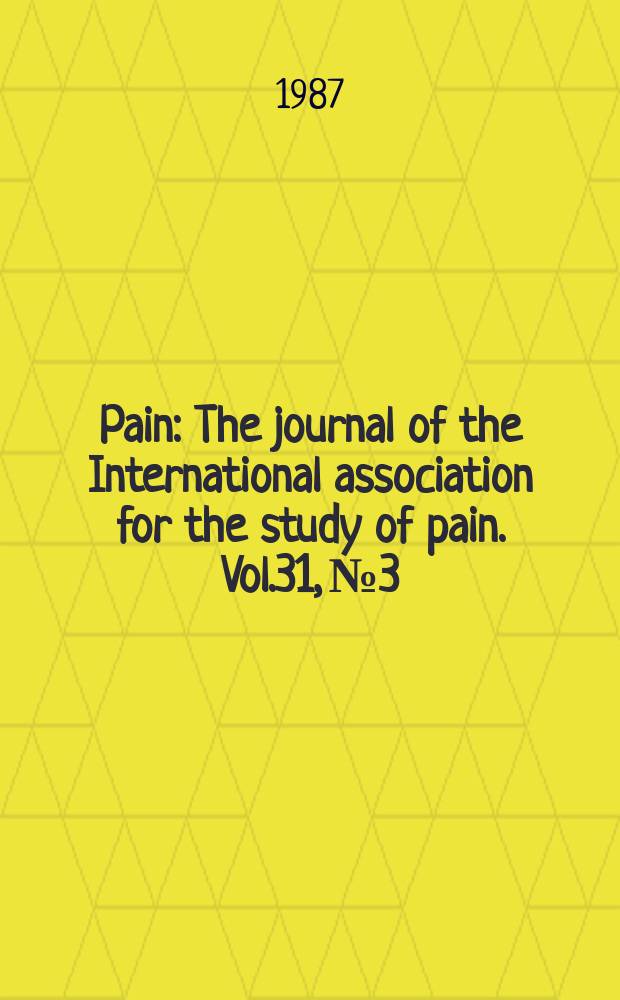 Pain : The journal of the International association for the study of pain. Vol.31, №3