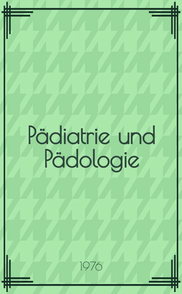 P&auml;diatrie und P&auml;dologie : Organ der &Ouml;sterreichischen Gesellschaft f&uuml;r Kinderheilkunde. Bd.11, H.1 : Hans Asperger zum 70. Geburtstag