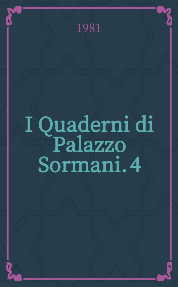 I Quaderni di Palazzo Sormani. 4 : Elogio di Maria Teresa imperatrice