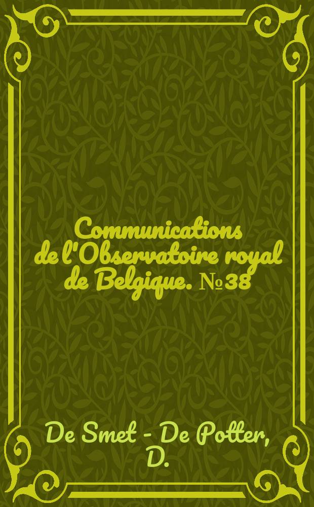 Communications de l'Observatoire royal de Belgique. №38 : Magnitudes et indices de couleur de la petite planète 5 Astrée