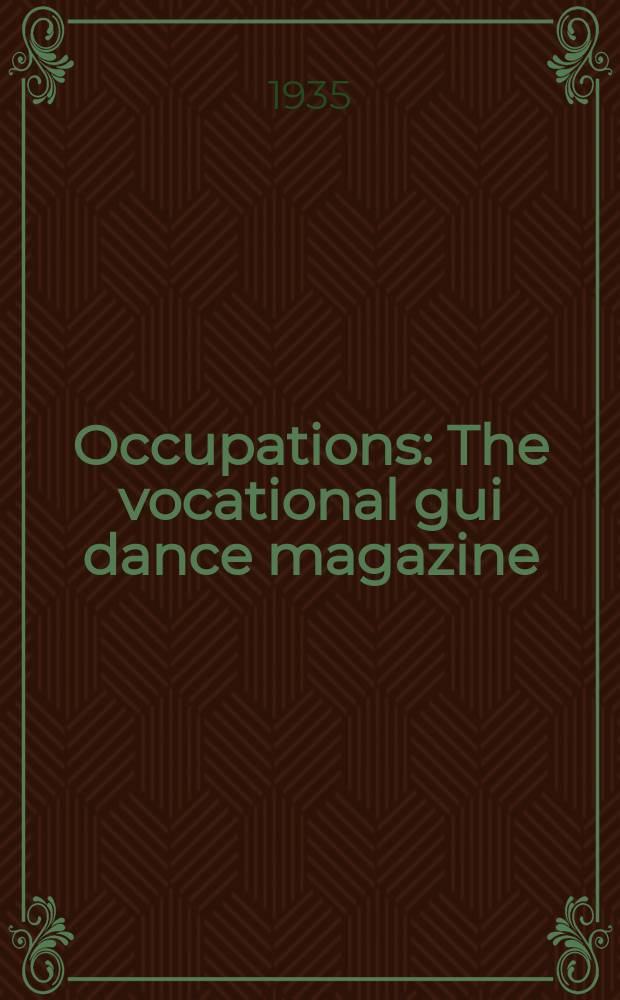 Occupations : The vocational gui dance magazine