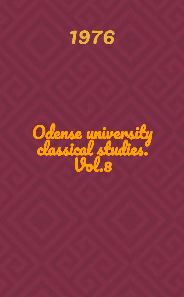 Odense university classical studies. Vol.8 : Apagoge, endeixis and ephegesis against kakourgoi, atimoi and pheugontes