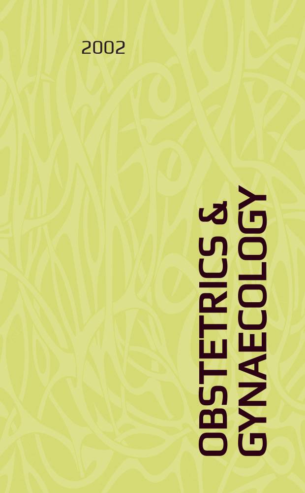 Obstetrics & gynaecology : Sect. X of Excerpta medica. Vol.82, №8