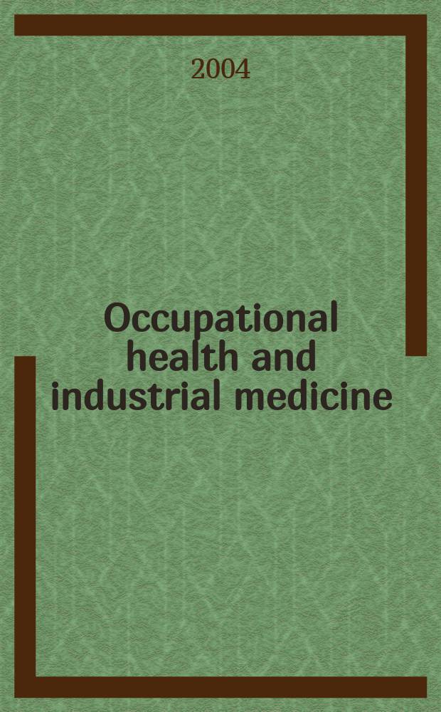 Occupational health and industrial medicine : Section 35 [of] Excerpta medica. Vol.51, №4