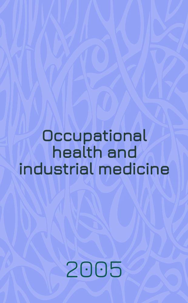 Occupational health and industrial medicine : Section 35 [of] Excerpta medica. Vol.53, №1