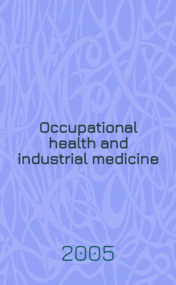 Occupational health and industrial medicine : Section 35 [of] Excerpta medica. Vol.53, №1